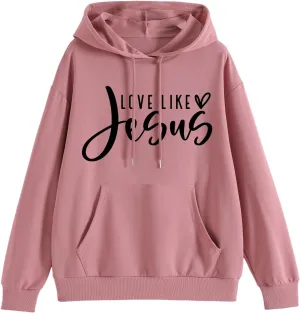 Love Like Jesus Hoodie Christian Sweatshirts Faith Shirts God Religious Oversized Pullover Tops for Women